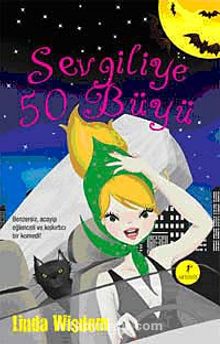 Sevgiliye 50 Büyü - Linda Wisdom