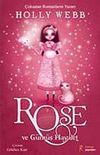 Rose ve G&uuml;m&uuml;ş Hayalet