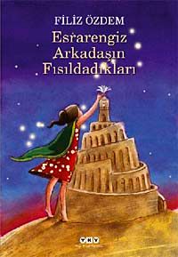 Esrarengiz Arkadaşın Fısıldadıkları