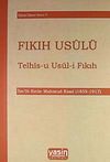 Fıkıh Usul&uuml; / Telhis-u Usul-i Fıkıh