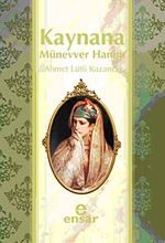 Kaynana Münevver Hanım