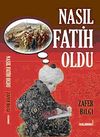 Nasıl Fatih Oldu