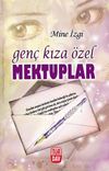 Gen&ccedil; Kıza &Ouml;zel Mektuplar