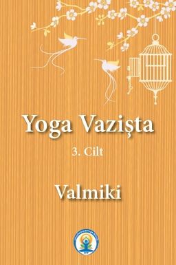 Yoga Vazişta 3. Cilt