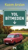 Yol Bitmeden
