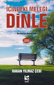 İçindeki Meleği Dinle & Sırlarla Gelenler