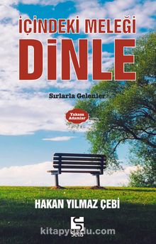 İçindeki Meleği Dinle & Sırlarla Gelenler - Hakan Yılmaz Çebi