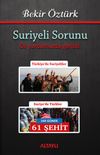 Suriyeli Sorunu & &Ouml;z Yurdumuzda Garibiz
