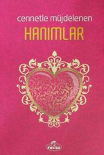Cennetle Müjdelenen Hanımlar