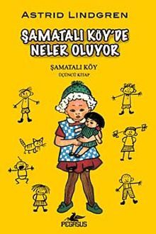 Şamatalı Köy'de Neler Oluyor / Şamatalı Köy 3. Kitap