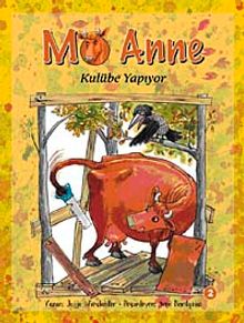 Mö Anne Kulübe Yapıyor