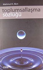 Toplumsallaşma Sözlüğü