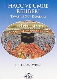 cep boy Hacc ve Umre Rehberi & Tavaf ve Sa'y Duaları