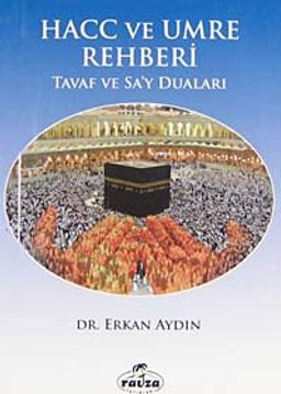 cep boy Hacc ve Umre Rehberi & Tavaf ve Sa'y Duaları