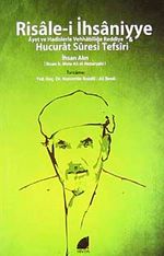 Risale-i İhsaniyye Ayet ve Hadislerle Vehhabiliğe Reddiye & Hucurat Suresi Tefsiri