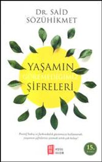Yaşamın Göremediğimiz Şifreleri