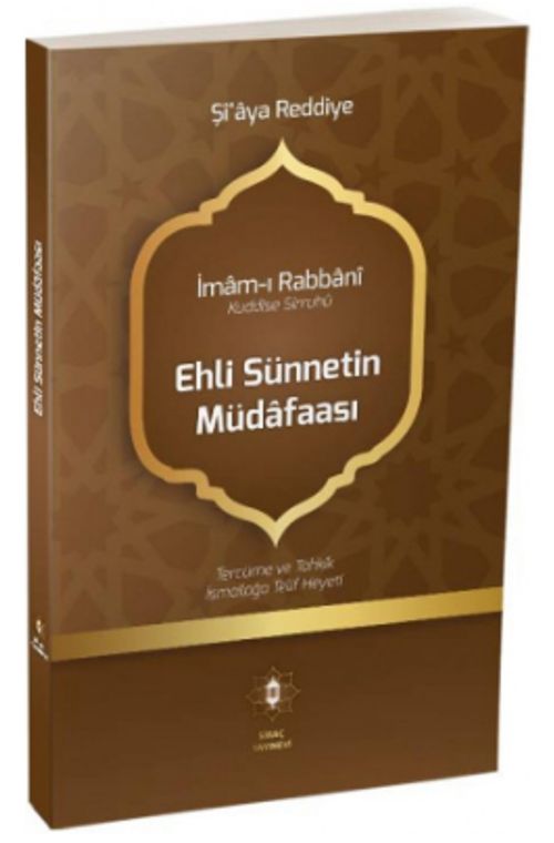 Ehli Sünnetin Müdafaası Şia'ya Reddiye