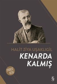 Kenarda  Kalmış