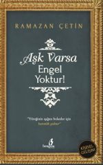 Aşk Varsa Engel Yoktur!