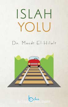 Islah Yolu - Dr. Mecdi El-Hilali