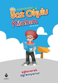 Etkinliklerle Yaz Okulu Kitabım (Ortaokul)