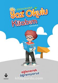 Etkinliklerle Yaz Okulu Kitabım (Ortaokul) - Kolektif