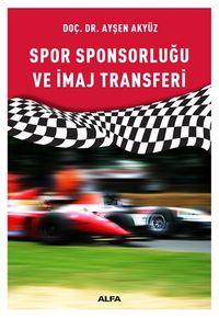 Spor Sponsorluğu  ve İmaj Transferi