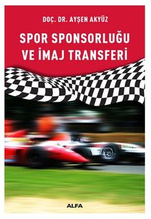 Spor Sponsorluğu  ve İmaj Transferi