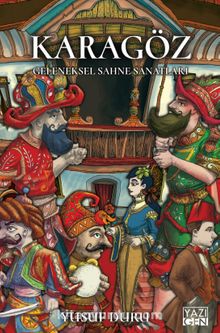 Karagöz & Geleneksel Sahne Sanatları - Yusuf Duru