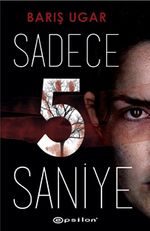 Sadece 5 Saniye