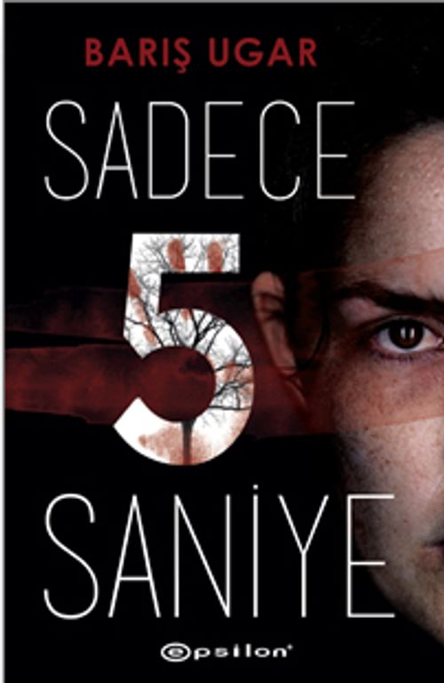 Sadece 5 Saniye