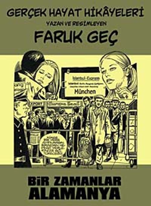 Bir Zamanlar Alamanya & Gerçek Hayat Hikayeleri