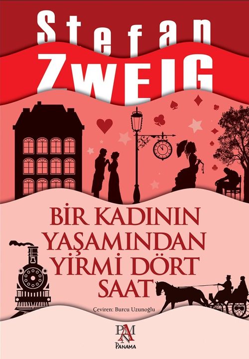 Bir Kadının Yaşamından  Yirmi Dört Saat