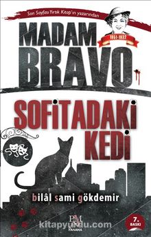 Madam Bravo Sofitadaki Kedi - Bilal Sami Gökdemir