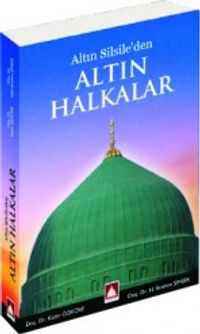 Altın Silsile'den Altın Halkalar