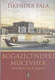 Boğaziçi'ndeki Mücevher Dolmabahçe Sarayı