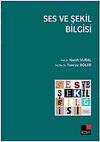 Ses ve Şekil Bilgisi