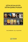Eğitim Ortamları İ&ccedil;in Eğitim İ&ccedil;erikli Filmler