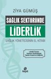 Sağlık Sekt&ouml;r&uuml;nde Liderlik
