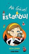 Ah G&uuml;zel İstanbul