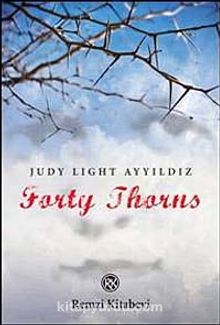 Forty Thorns