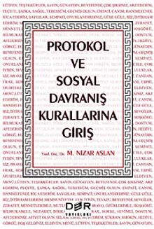 Protokol ve Sosyal Davranış Kurallarına Giriş