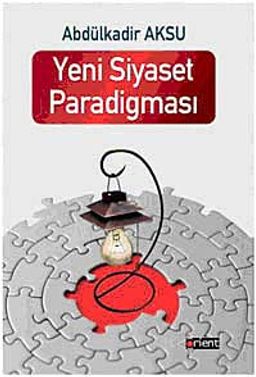 Yeni Siyaset Paradigması