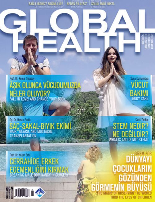 Global Health Aylık Dergi Sayı:5 Haziran 2017
