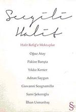 Sevgili Halit & Halit Refiğ'e Mektuplar