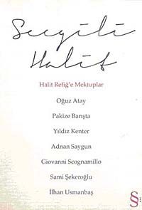 Sevgili Halit & Halit Refiğ'e Mektuplar