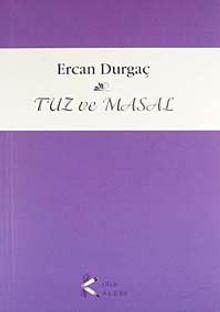 Tuz ve Masal