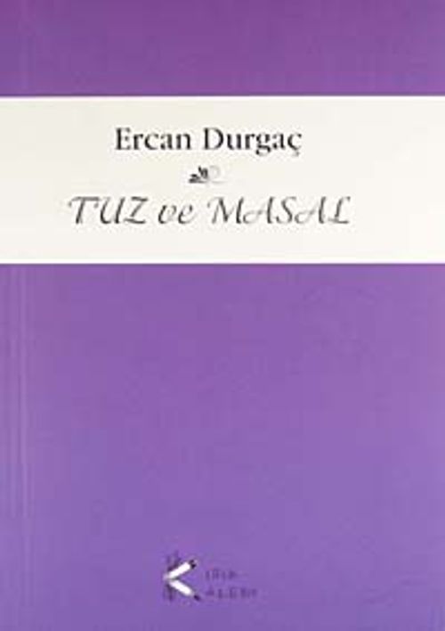 Tuz ve Masal
