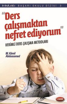 Ders Çalışmaktan Nefret Ediyorum –Verimli Ders Çalışma Metodları - M. Kamil Abdusammed