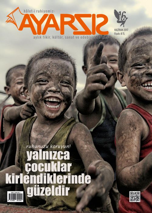 Ayarsız Aylık Fikir Kültür Sanat ve Edebiyat Dergisi Sayı:16 Haziran 2017
